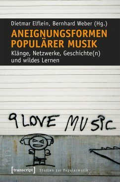 Aneignungsformen populärer Musik (eBook, PDF)