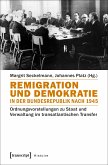 Remigration und Demokratie in der Bundesrepublik nach 1945 (eBook, PDF)