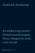 Archäologische Untersuchungen. Über... - Bild 1