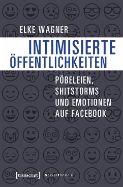 Intimisierte Öffentlichkeiten (eBook, PDF) - Wagner, Elke