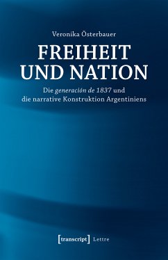 Freiheit und Nation (eBook, PDF) - Österbauer, Veronika