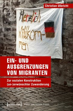 Ein- und Ausgrenzungen von Migranten (eBook, PDF) - Ulbricht, Christian