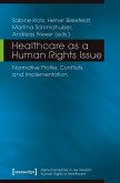 Healthcare as a Human Rights Issue (eBook, PDF)