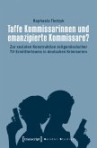 Taffe Kommissarinnen und emanzipierte Kommissare? (eBook, PDF)