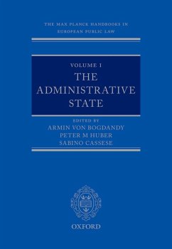 Cover The Max Planck Handbooks in European Public Law: Volume I: The Administrative State (eBook, ePUB)