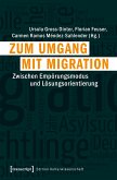 Zum Umgang mit Migration (eBook, PDF)