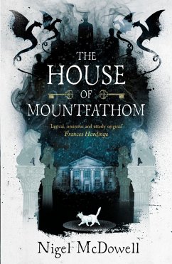 The House of Mountfathom (eBook, ePUB) - Mcdowell, Nigel