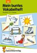 Mein buntes Vokabelheft. Englisch 3./4.... - Bild 1