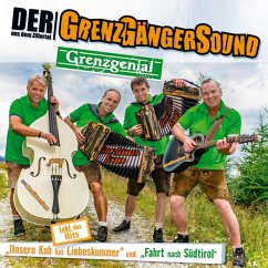 Grenzgenial - Grenzgängersound Aus Dem Zillertal,Der