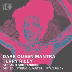 Dark Queen Mantra/Mas Lugares/+ - Del Sol String Quartet/Riley,Gyan