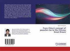 From China¿s concept of peaceful rise to the Chinese Great Dream - Harutyunyan, Aghavni
