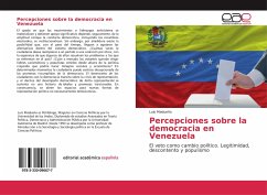 Percepciones sobre la democracia en Venezuela