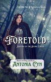 Foretold (Sisters of the Stone Circle) (eBook, ePUB)