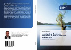 Investigating Classroom Interaction of Iranian Teachers and Learners