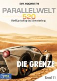 Parallelwelt 520 - Band 11 - Die Grenze (eBook, ePUB)