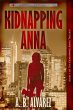 Kidnapping Anna (The Kidnapping Anna... - Bild 1