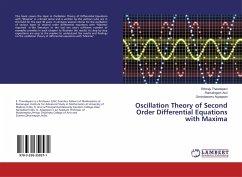 Oscillation Theory of Second Order Differential Equations with Maxima - Thandapani, Ethiraju;Arul, Ramalingam;Ayyappan, Govindasamy