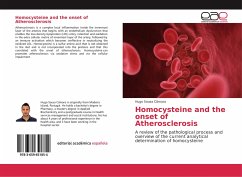 Homocysteine and the onset of Atherosclerosis