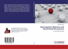 Nonnegative Matrices and Generalized M-matrices - Saha, Manideepa