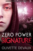 Zero Power Signature (Disorderly Elements Short Stories, #1) (eBook, ePUB)