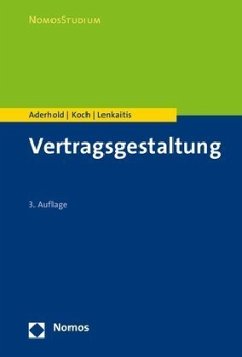 Vertragsgestaltung - Aderhold, Lutz;Koch, Raphael;Lenkaitis, Karlheinz