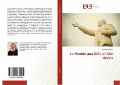 Le Monde aux XIXe et XXe siècles - Gosselin, Ronald