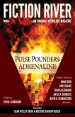 Fiction River: Pulse Pounders Adrenaline (Fiction River: An Original Anthology Magazine, #24) (eBook, ePUB)