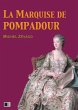 La Marquise de Pompadour (Version... - Bild 1