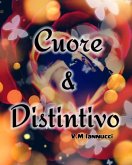 Cuore & Distintivo(Volume Due) (eBook, ePUB)