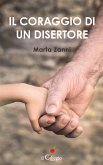 Il coraggio di un disertore (eBook, ePUB)