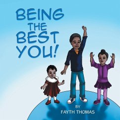 Being the Best You! - Thomas, Fayth