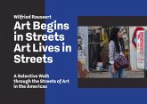 Art Begins in Streets - Art Lives in Streets Art Begins in Streets - Art Lives in Streets