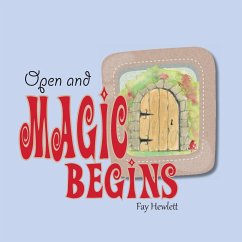 Open and Magic Begins - Hewlett, Fay