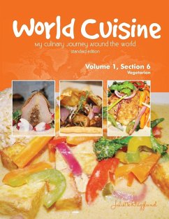 World Cuisine - My Culinary Journey Around the World Volume 1, Section 6 - Haegglund, Juliette