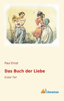 Das Buch der Liebe - Ernst, Paul