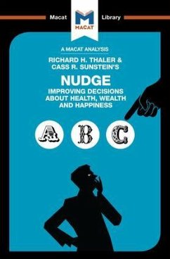 An Analysis of Richard H. Thaler and Cass R. Sunstein's Nudge - Egan, Mark