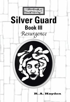 Silver Guard Book III-Resurgence - Hayden, R. A.