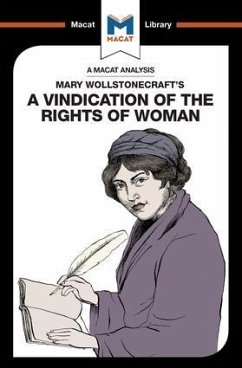An Analysis of Mary Wollstonecraft's A Vindication of the Rights of Woman - Scobie, Ruth