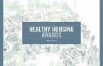 Healthy Housing Awards : 10th anniversary