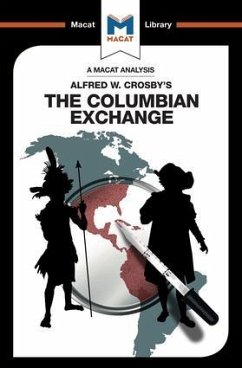 An Analysis of Alfred W. Crosby's The Columbian Exchange - Specht, Joshua; Stockland, Etienne