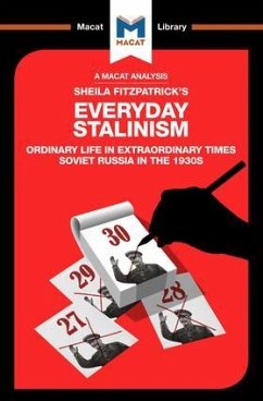 An Analysis of Sheila Fitzpatrick's Everyday Stalinism - Petrov, Victor