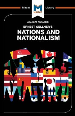 An Analysis of Ernest Gellner's Nations and Nationalism - Stahl, Dale