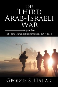 The Third Arab-Israeli War - Hajjar, George S.
