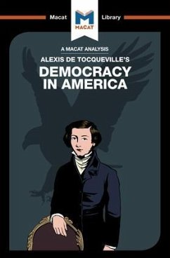 An Analysis of Alexis de Tocqueville's Democracy in America - Morrow, Elizabeth