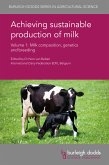 Achieving sustainable production of milk Volume 1 (eBook, ePUB)