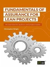 Fundamentals of Assurance for Lean Projects (eBook, ePUB) - Wright, Christopher