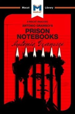 An Analysis of Antonio Gramsci's Prison Notebooks - Fusaro, Lorenzo; Xidias, Jason