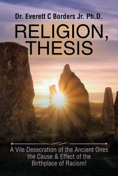 Religion, Thesis - Borders Jr. Ph. D., Everett C