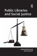 Public Libraries and Social Justice - Bild 1