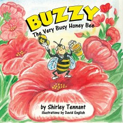 Buzzy the Very Busy Honey Bee - Shirley Tennant